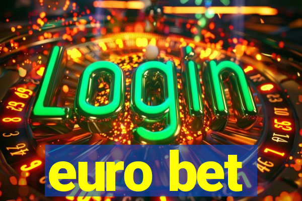 euro bet