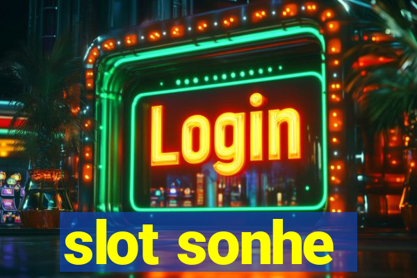 slot sonhe