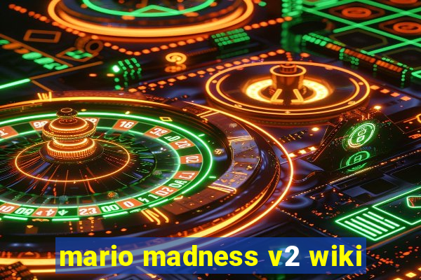 mario madness v2 wiki