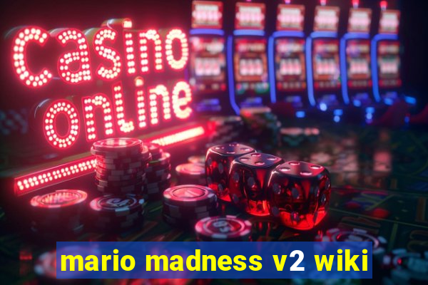 mario madness v2 wiki