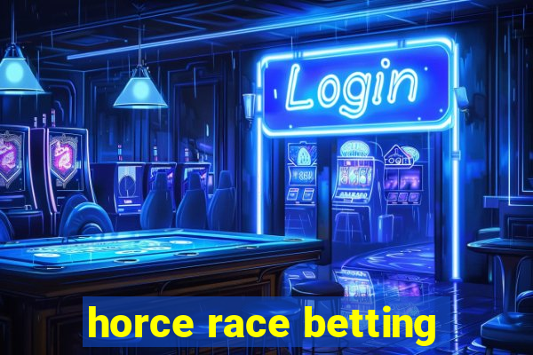 horce race betting