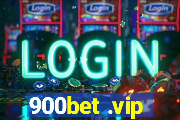 900bet .vip