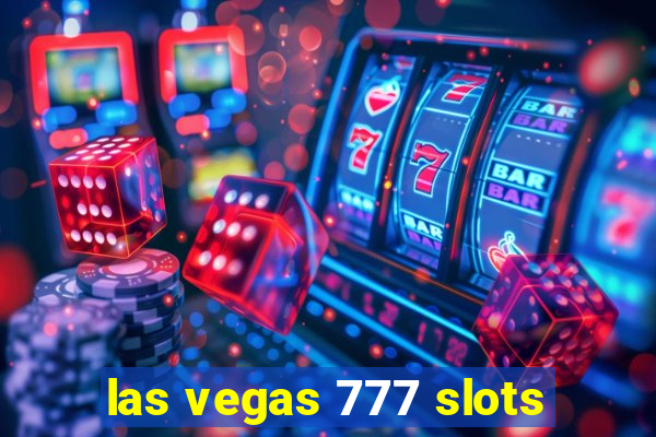 las vegas 777 slots