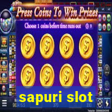 sapuri slot