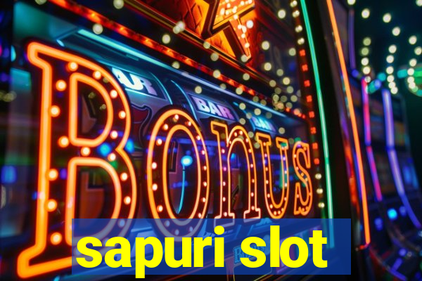 sapuri slot