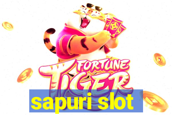 sapuri slot