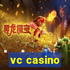 vc casino