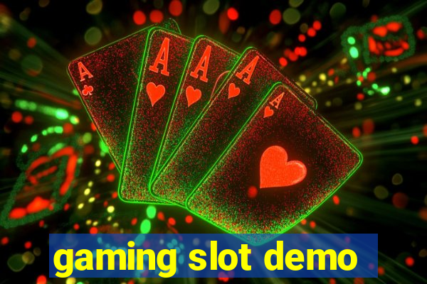 gaming slot demo