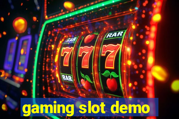 gaming slot demo