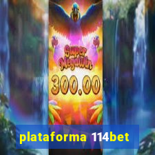 plataforma 114bet