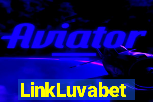 LinkLuvabet