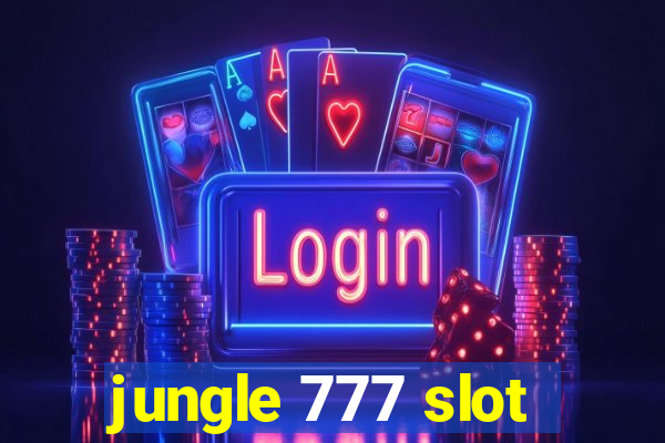 jungle 777 slot