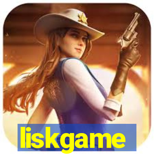 liskgame