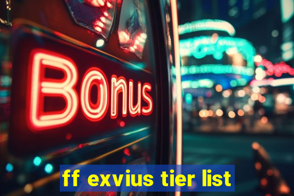 ff exvius tier list