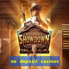 no deposit casinos with bonus codes