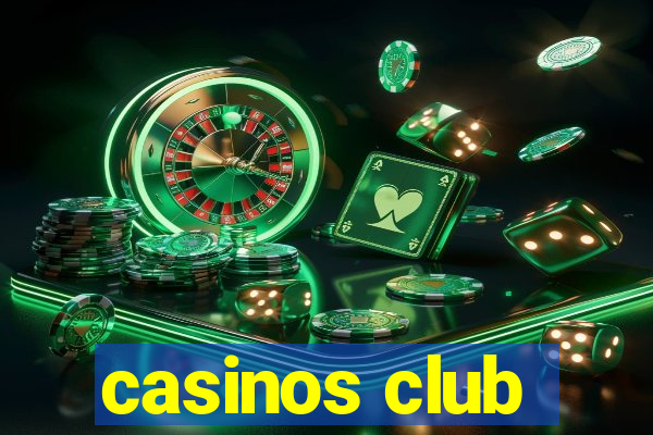 casinos club