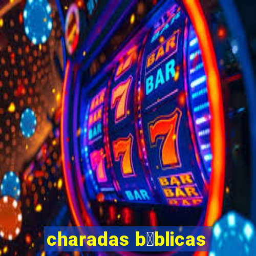 charadas b铆blicas