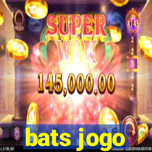 bats jogo