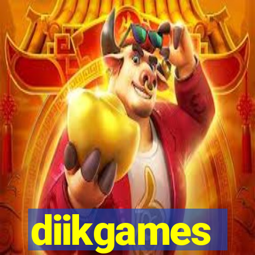 diikgames