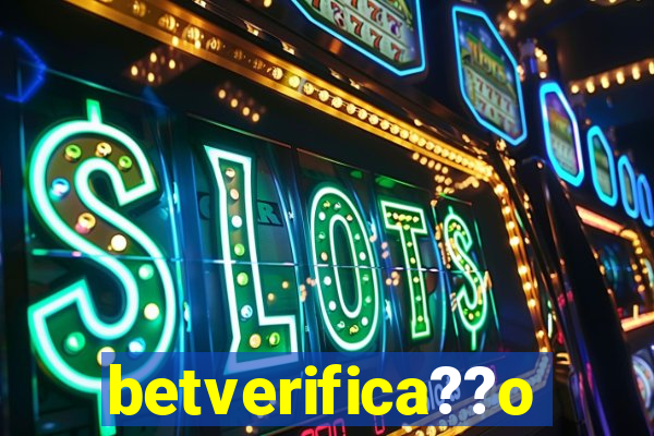 betverifica??o