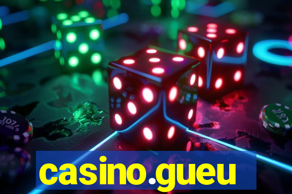 casino.gueu