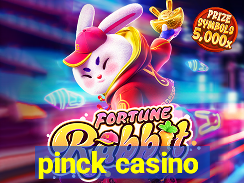 pinck casino