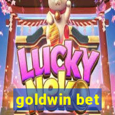 goldwin bet