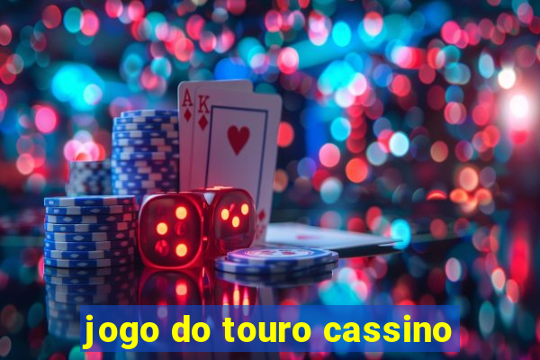 jogo do touro cassino