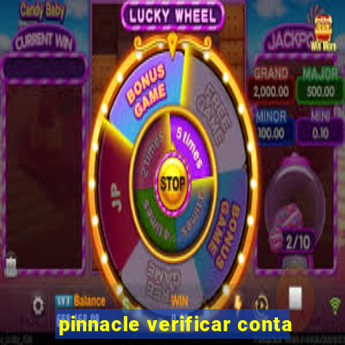 pinnacle verificar conta