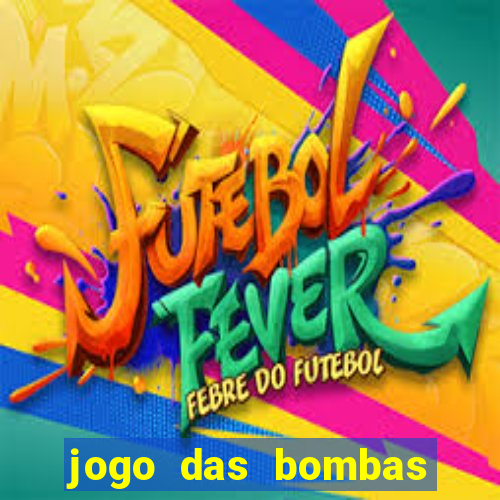 jogo das bombas que ganha dinheiro