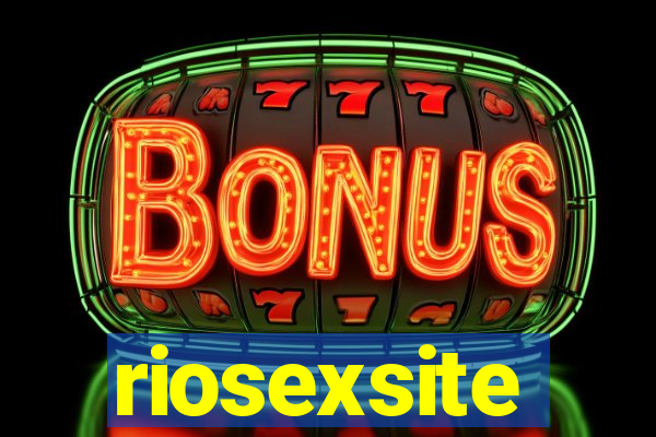 riosexsite