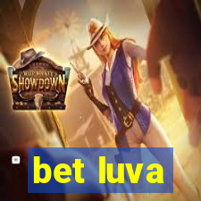 bet luva