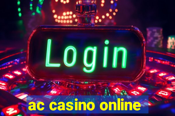 ac casino online