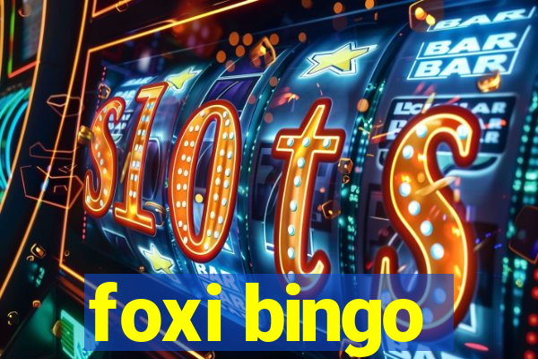 foxi bingo