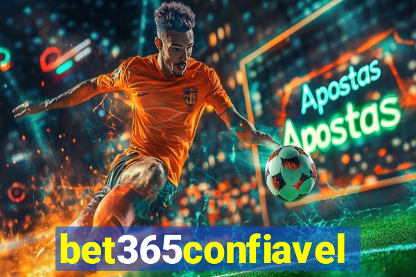 bet365confiavel