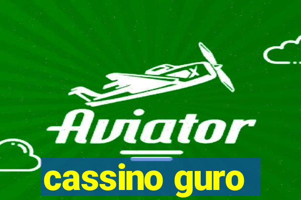 cassino guro