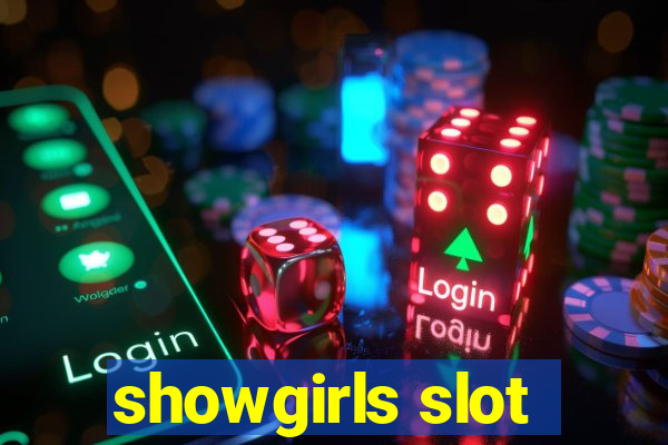 showgirls slot