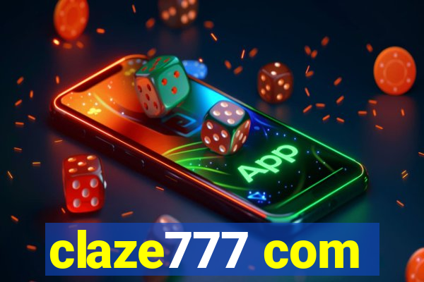 claze777 com