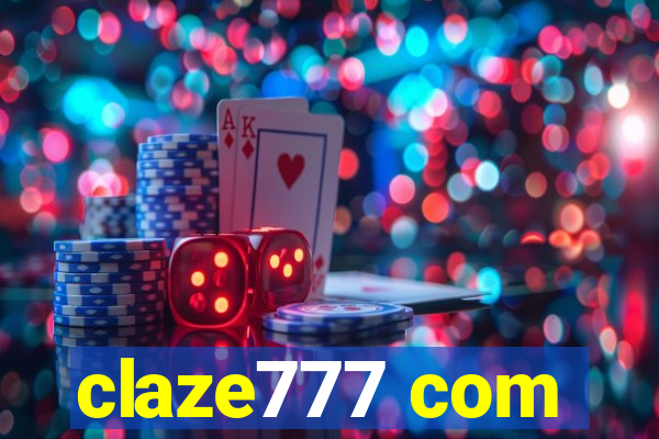 claze777 com