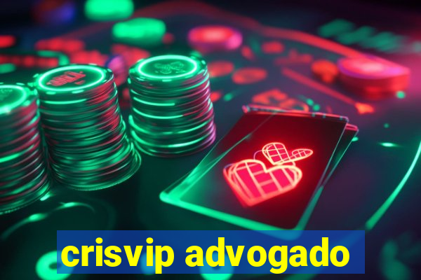 crisvip advogado