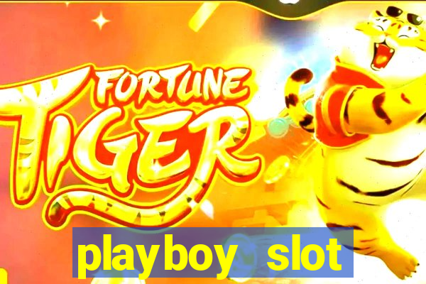 playboy slot machine big win