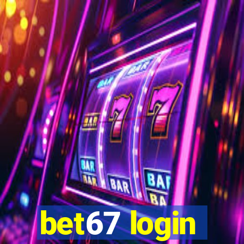 bet67 login