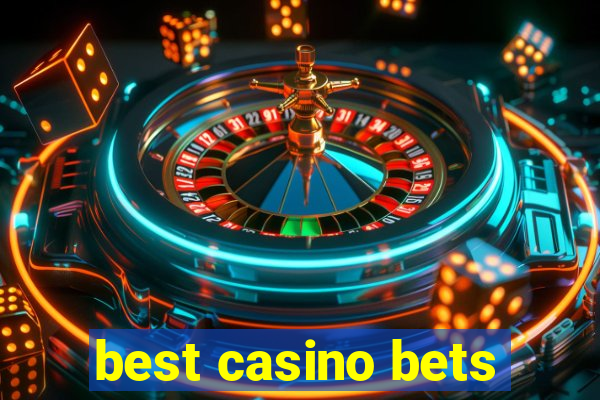 best casino bets