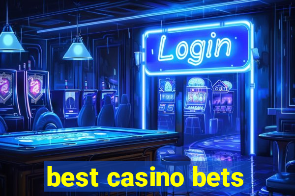 best casino bets