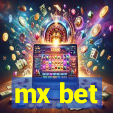 mx bet