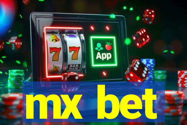 mx bet