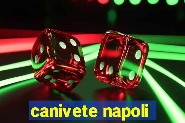 canivete napoli