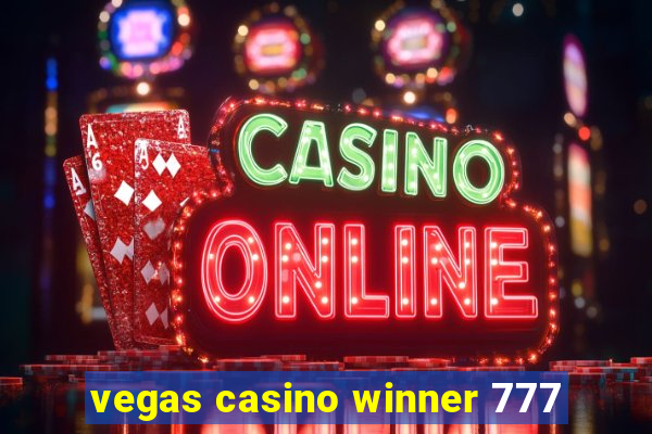 vegas casino winner 777