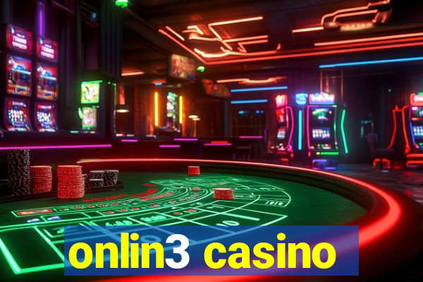 onlin3 casino