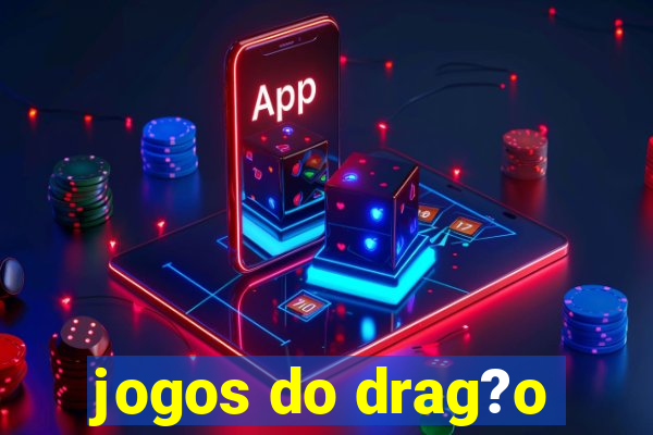 jogos do drag?o